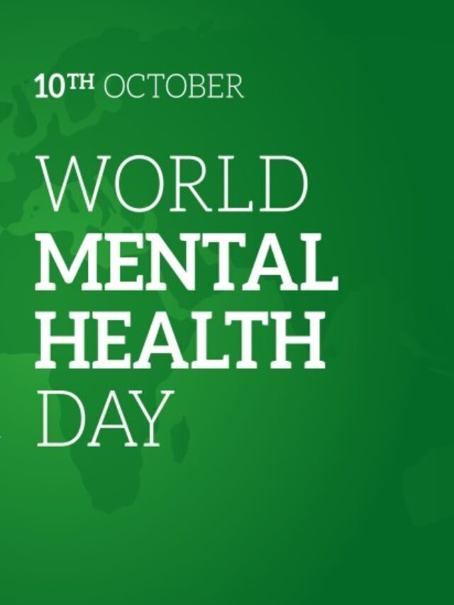 विश्व मानसिक स्वास्थ्य दिवस 2022, हर साल 10 अक्टूबर को मनाया जाता है